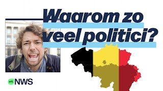 Waarom zijn er zo veel politici in België? | VRT NLS #02