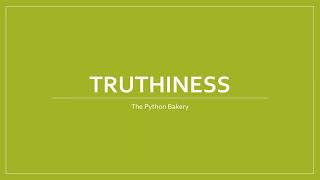 Lesson 3A2) Truthiness (Bart)