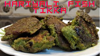 Hariyali Fish Tikka!How to make fish tikka in home! Fish Recipes!Tawa Fish !Starter