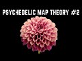 Psychedelic Map Theory #2 | Why Do We See Moving Geometry?