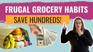 14 *GENIUS* Frugal Grocery Hacks To Save Money {And BEAT Inflation}