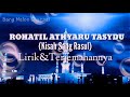 Lirik lagu rohatil athyaru tasydu