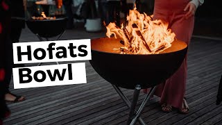 Höfats Bowl - The Boss Of Fire pits