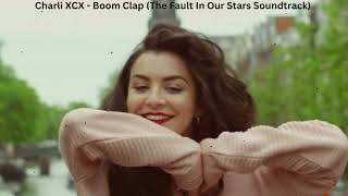Charli XCX - Boom Clap |The Fault In Our Stars Soundtrack | top english song | hit song | new song |