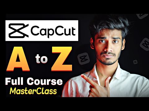 Capcut Clase magistral de la A a la Z Curso completo de CapCut 2024