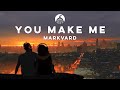 Markvard - You Make Me (Official Release)