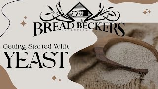 Getting Started Item - Yeast