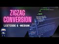 Zigzag Conversion - LeetCode #6 - Python, JavaScript, Java, C++