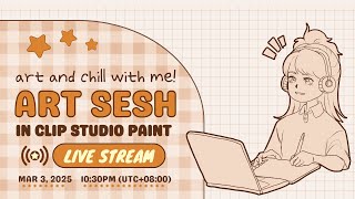 【 art&chill 】drawing your OCs ⭐ CSP | LIVE