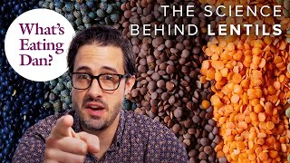 Why Lentils And Rice Are Scientifically Delicious Together | What’s Eating Dan