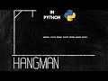 ASMR Programming: A hangman game using python