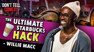Willie Macc | How to get FREE Starbucks | Stand Up Comedy