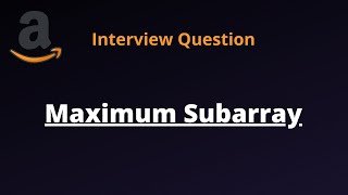 Maximum Subarray - Leetcode 53 - Javascript