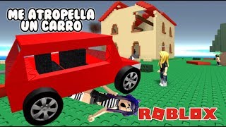 Me Atropellan en Roblox | Kori