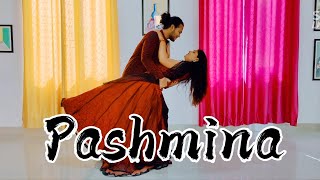 Pashmina || Fitoor || couple dance || Easy steps for beginners