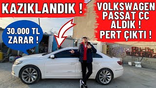 KAZIKLANDIK ! VW PASSAT CC ALDIK 30.000 TL ZARAR ETTİK !