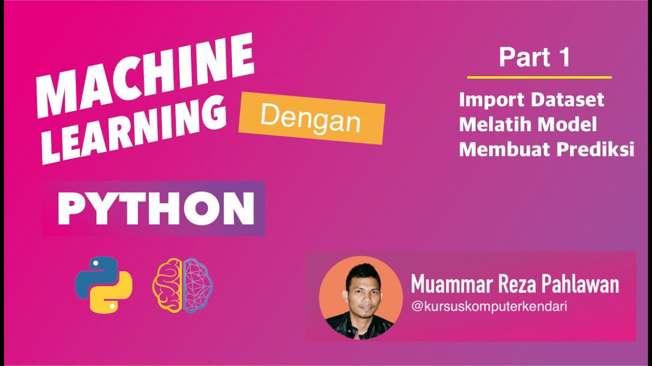 Machine Learning Dengan Python Data Science Youtube