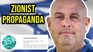 Corey Gil Shuster is a Zionist Propagandist (The Ask Project)