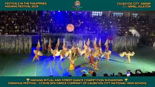 DARAHUG FESTIVAL - CCNHS | HADANG FESTIVAL 2024 HADANG RITUAL AND STREET DANCE COMPETITION CHAMPION