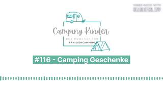 CampingKinder - Der Camping Podcast von Familien Campern für Camping Familien - #116 - Camping...