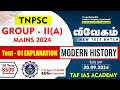 TNPSC | GROUP- II(A) MAINS | VIVEGAM TEST - 01 | MODERN HISTORY EXPLANATION | KAVIYARASAN SIR | TAF