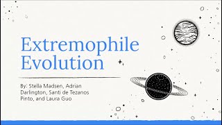 Extremophiles Evolution
