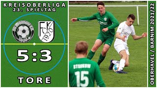 SG STORKOW - FC KREMMEN 5:3 - Tore [KOL 2021/22 - 23. Spieltag]