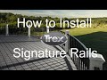 How to Install a Trex Signature Aluminum Deck Railing | Trex