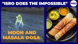 "A Dosa Is All It Takes" I Chandraayan-3 I How Do ISRO Scientists Remain Motivated? I Barkha Dutt