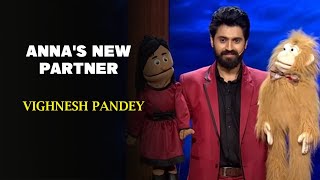 Anna's New Partner | Vighnesh Pandey | India's Laughter Champion