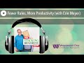 fewer rules more productivity with erin meyer