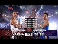 Siddharth Varma v/s A Naoba Meitei |  Mumbai Assassins v/s North East Tigers