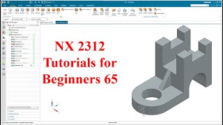 Siemens NX  tutorials for beginners|NX 2312|tutorial-65