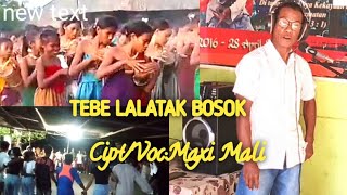 TEBE LALATAK BOSOK-by-Maxi Mali-Aplo Mea Channel(AMC)