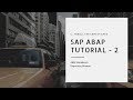 SAP ABAP Certificate Tutorial - 2 (ABAP WorkBench)