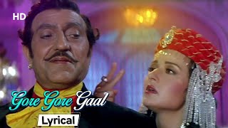 Gore Gore Gaal With Lyrics | Jai Vikranta (1995)| Zeba Bakhtiar | Amrish Puri | Hits Of Anand Milind