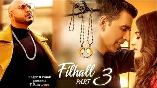 B Praak :-Filhall 3 (Official Video) | B Praak New Song | Filhall 3 Song | Latest Punjabi songs 2021