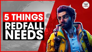 5 Things Redfall Needs To Show | Gaming Instincts