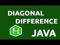 Diagonal Difference - HackerRank Solution (Java)