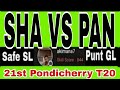 SHA vs PAN Dream11 Prediction || SHA vs PAN || SHA vs PAN Team || SHA vs PAN Pondicherry T20