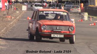 Bodnár Botond - Lada 2101 Bortemplom Szlalom Kupa -Winter Race 2024/25. 4.forduló 2025.02.16.