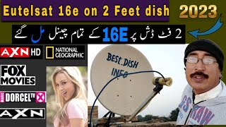 Eutelsat 16e All Channels on 2 Feet dish New Update 2023 | 4k dth info
