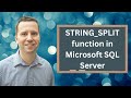 STRING_SPLIT: Splitting strings into multiple rows using SQL Server using a delimiter or separator