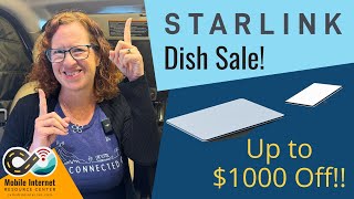 Starlink Dishes On Sale!  Mini - $499 ($100 off), Flat High Performance - $1499 ($1000 off!)