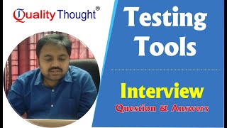 Testing Tools Interview Question and Answers | Test Cases | Challenges as a tester in Project