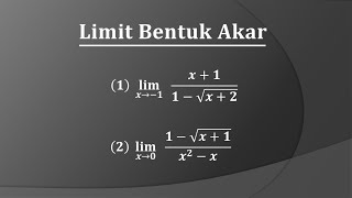 Limit Fungsi Aljabar Bentuk Akar