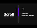 Creating Scroll Activated RIVE Animations