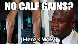 The Real Reason Why Your Calves Won't Grow