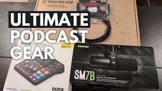 My Ultimate Podcast Gear Setup (Shure SM7B \u0026 RODECaster Duo)