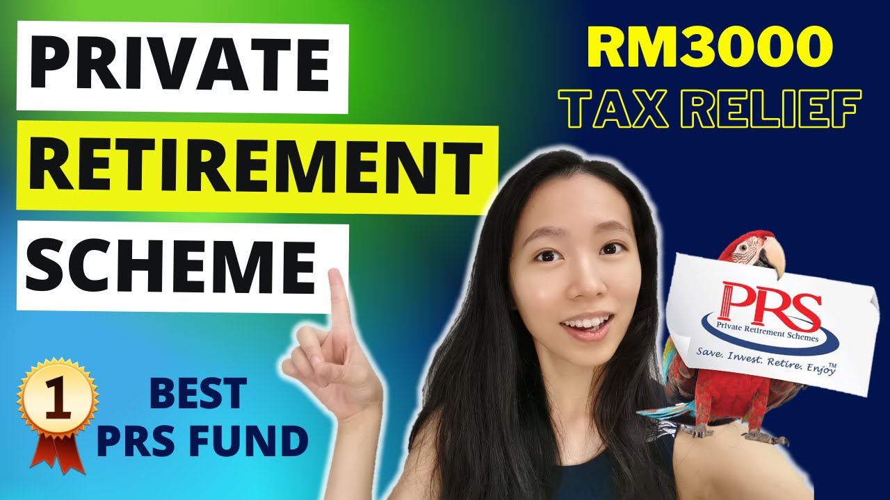 A Complete Guide To PRS Malaysia | Private Retirement Scheme - YouTube